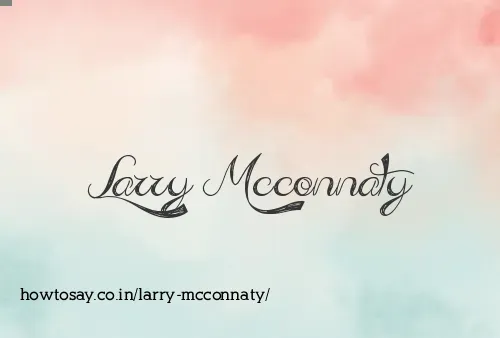Larry Mcconnaty