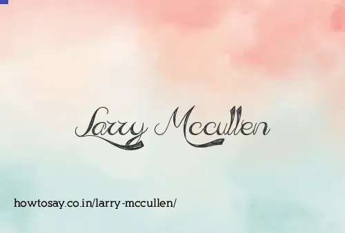 Larry Mccullen