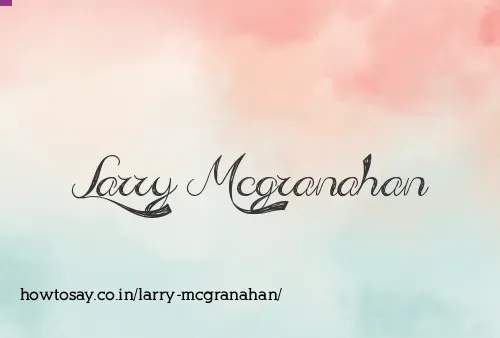 Larry Mcgranahan