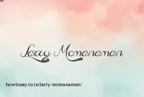Larry Mcmanaman