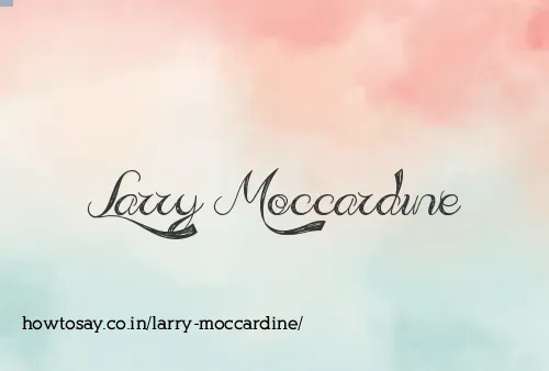 Larry Moccardine