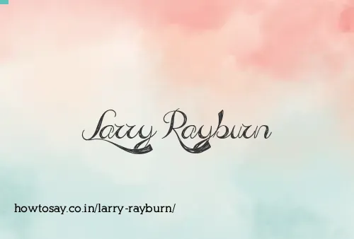 Larry Rayburn