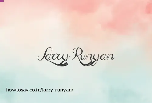 Larry Runyan
