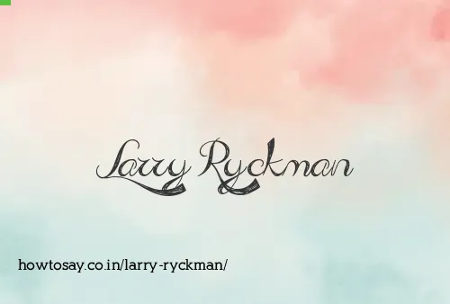 Larry Ryckman