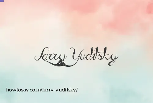 Larry Yuditsky