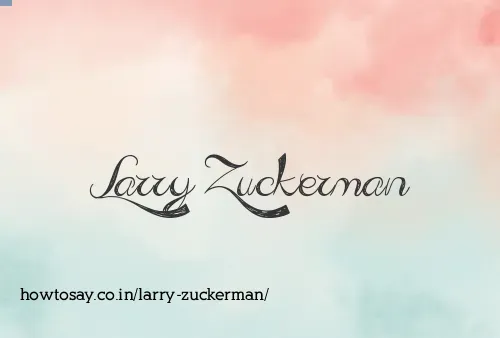 Larry Zuckerman
