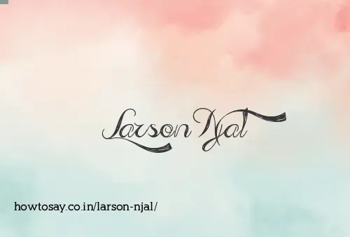 Larson Njal