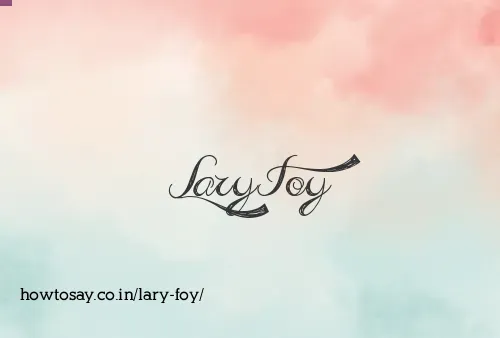 Lary Foy