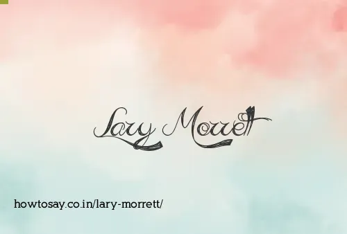 Lary Morrett