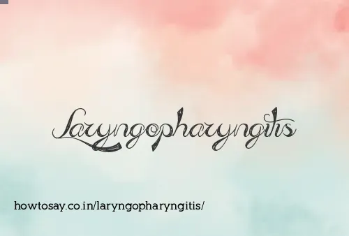 Laryngopharyngitis