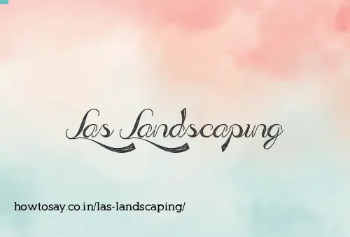 Las Landscaping