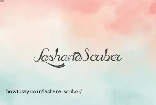 Lashana Scriber
