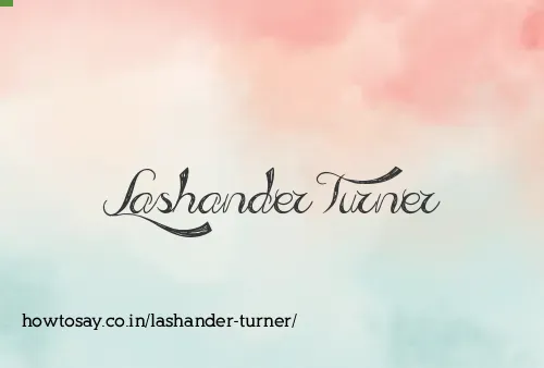 Lashander Turner