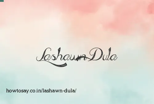 Lashawn Dula