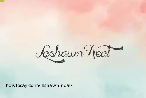 Lashawn Neal