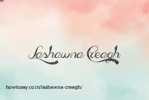Lashawna Creagh