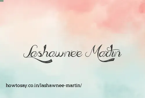 Lashawnee Martin