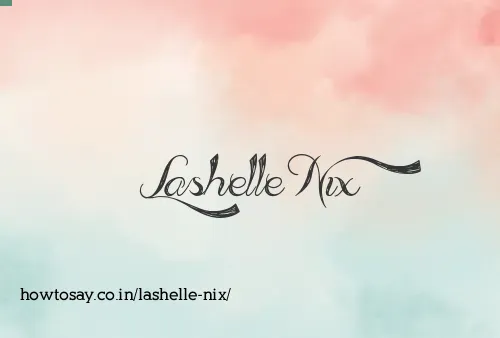 Lashelle Nix