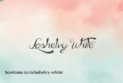 Lashelvy White