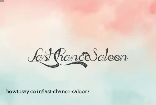 Last Chance Saloon