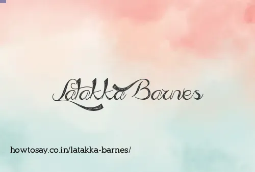 Latakka Barnes