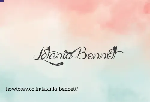 Latania Bennett