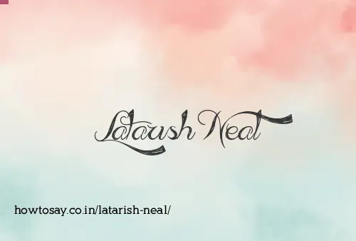 Latarish Neal