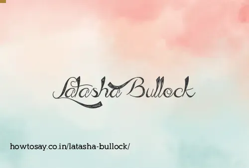 Latasha Bullock