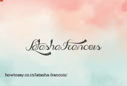 Latasha Francois