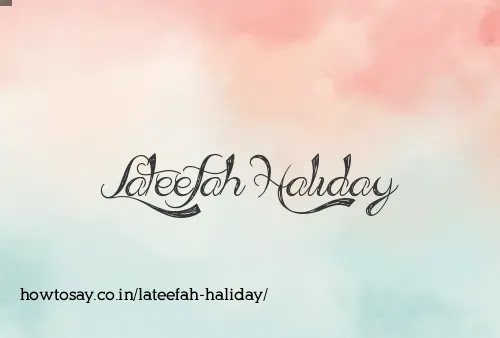 Lateefah Haliday