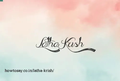 Latha Krish