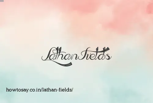 Lathan Fields