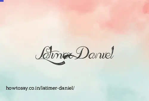 Latimer Daniel