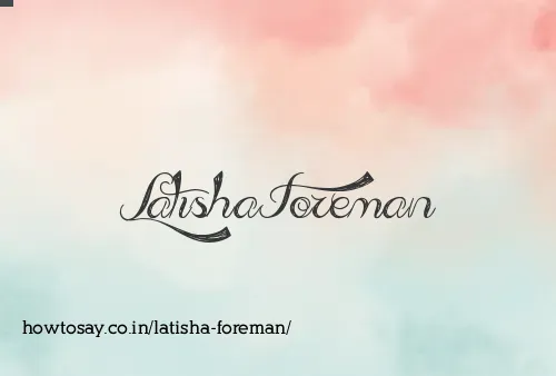 Latisha Foreman