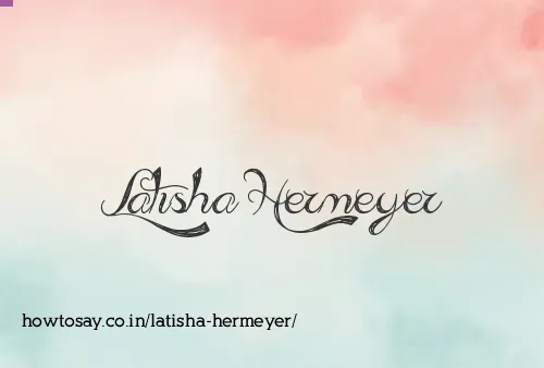 Latisha Hermeyer