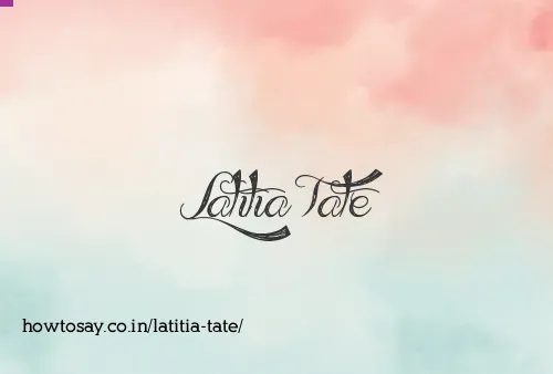 Latitia Tate