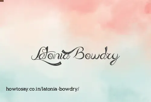 Latonia Bowdry