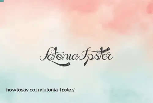Latonia Fpster
