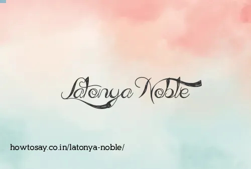 Latonya Noble