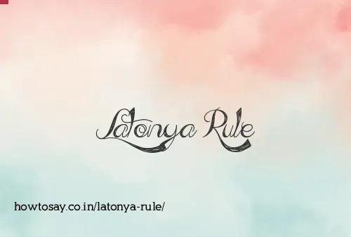 Latonya Rule