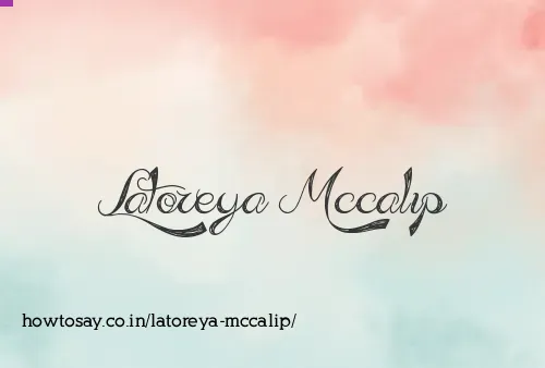 Latoreya Mccalip