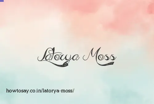 Latorya Moss