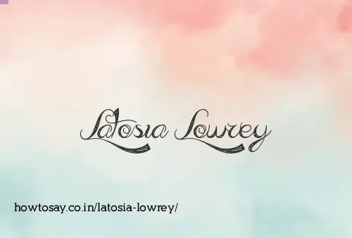 Latosia Lowrey