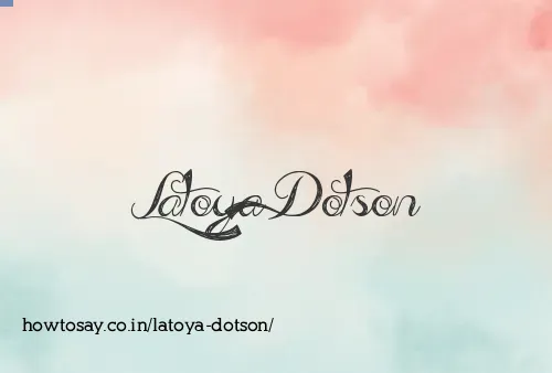 Latoya Dotson