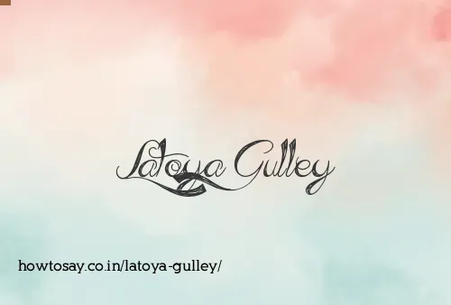 Latoya Gulley