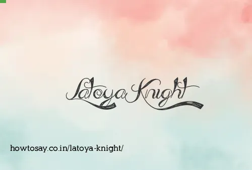 Latoya Knight