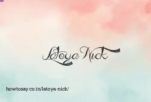 Latoya Nick
