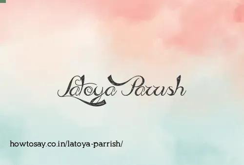 Latoya Parrish