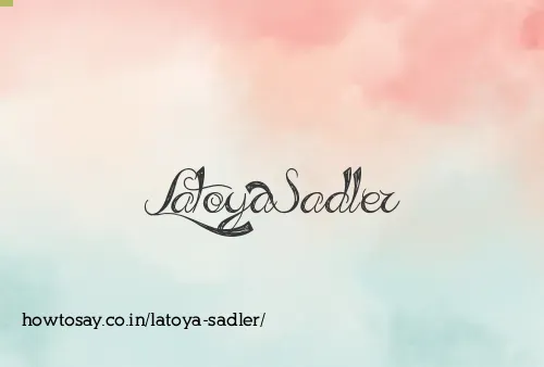 Latoya Sadler