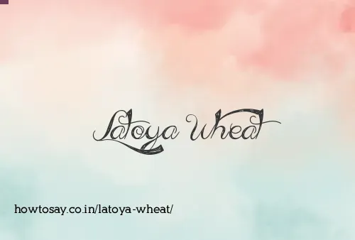 Latoya Wheat
